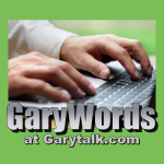 GaryWords on Garytalk.com.